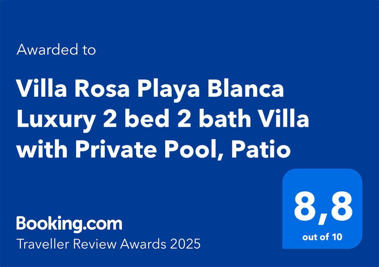 Villa Rosa Playa Blanca Luxury 2 Bed 2 Bath Villa With Private Pool, Patio Exteriör bild